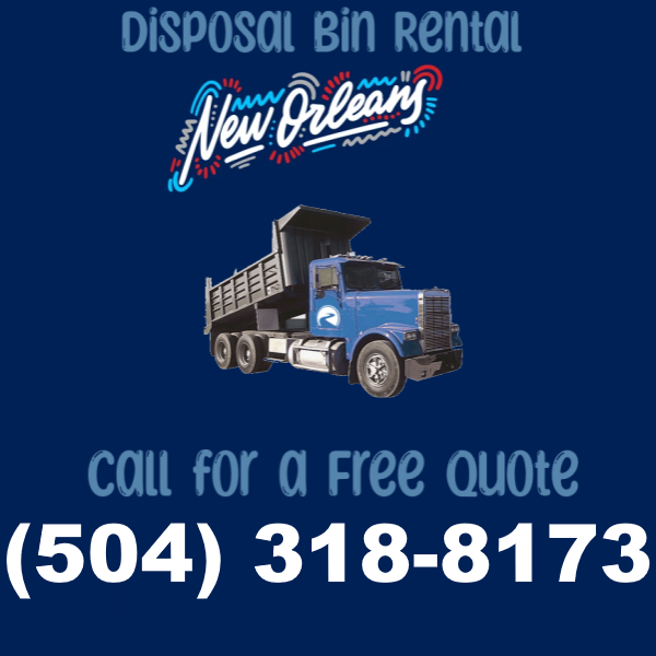 Disposal Bin Rental - New Orleans, LA
